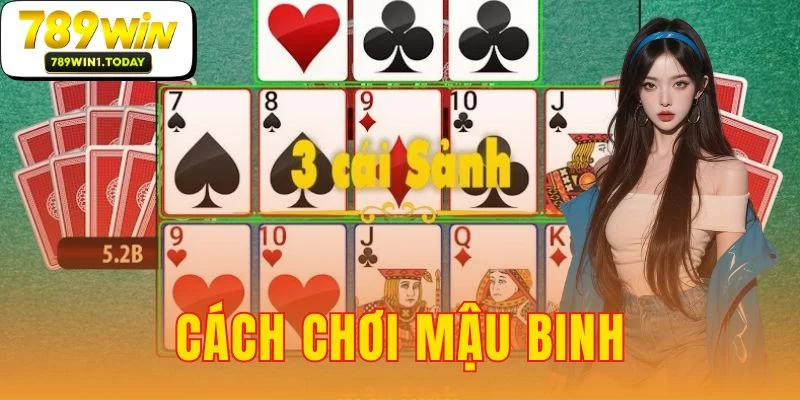 Cách Chơi Mậu Binh